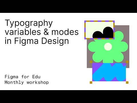 Figma for Edu: Typography variables workshop