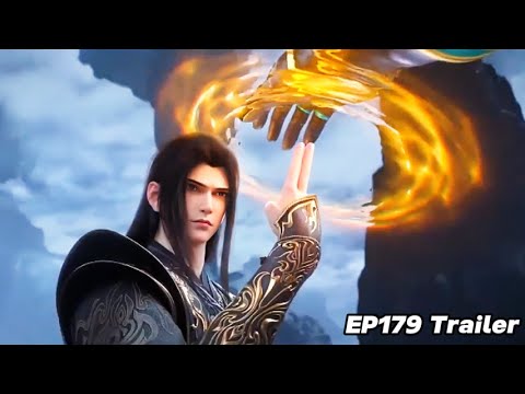 🔥EP179 Trailer!一星斗圣后期!萧炎吞妖圣精血,驰援紫妍战三王!【斗破苍穹 Battle Through the Heavens】