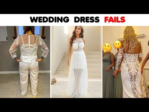 Hilarious Wedding Dress FAILS