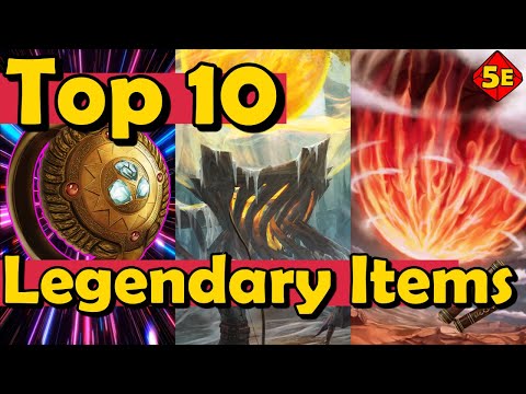Top 10 Legendary Items in DnD 5E