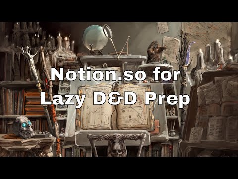 Using Notion for Lazy D&D Campaign Prep #dnd #lazydm