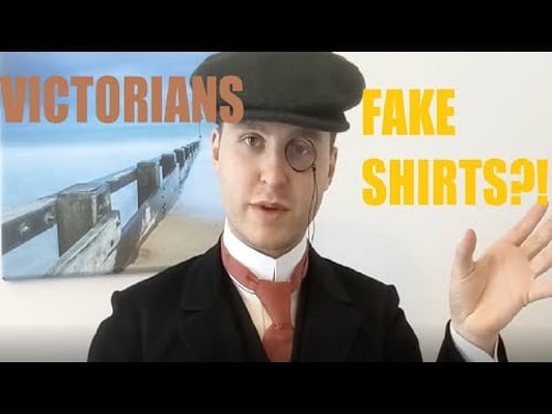 Why The Victorians Faked Their Shirts!