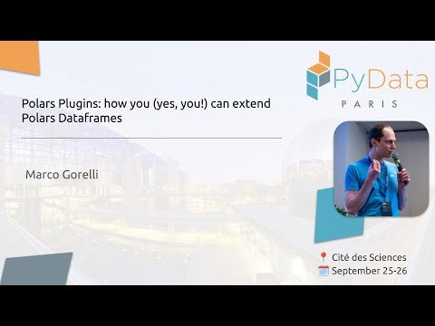 Marco Gorelli - Polars Plugins: how you (yes, you!) can extend Polars Dataframes | PyData Paris 2024