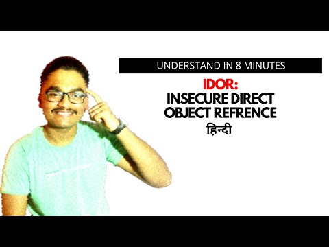 IDOR:INSECURE DIRECT OBJECT REFERENCE | WHAT IS IDOR IN HINDI? | HOW TO FIND IDOR | BUG BOUNTY HINDI