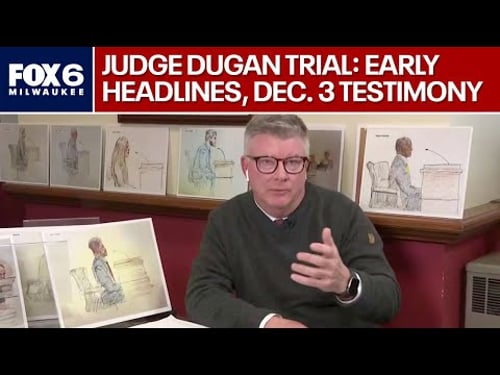 Judge Dugan trial: Day 3 testimony, early headlines | FOX6 News Milwaukee