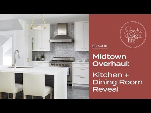 Midtown Overhaul: Kitchen & Dining Room Reveal! (Ep. 6)