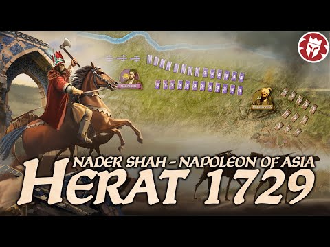 Nader Shah: Iran’s Last Conqueror - Nader Saves Persia