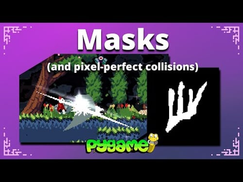 Masks (and Pixel-Perfect Collisions) - Pygame Tutorial