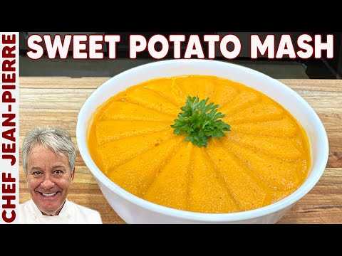 Sweet Potato Vanilla Mash | Chef Jean-Pierre