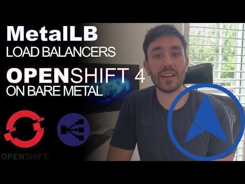 OpenShift Bare Metal LoadBalancer Services with MetalLB