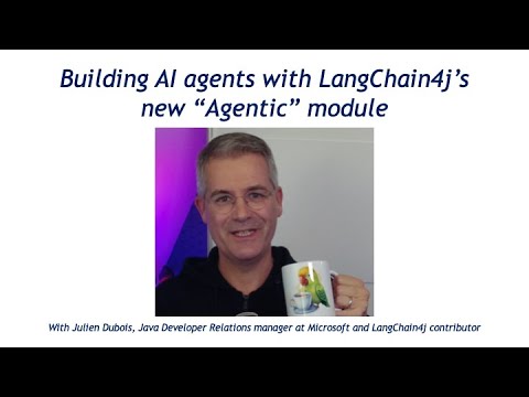 Building AI agents with LangChain4j's new "Agentic" module