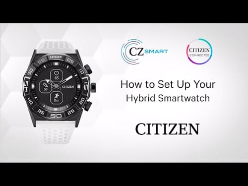 CITIZEN - CZ Smart Gen-1: How to Set-Up Your Hybrid Smartwatch