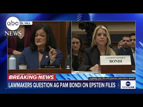 Attorney General Bondi, Rep. Jayapal spar over redacted Epstein files