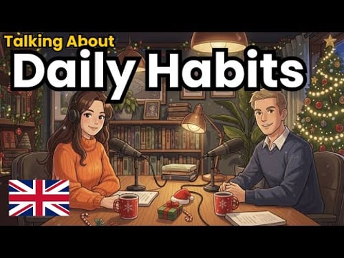 How to Talk About Your Daily Habits in English | English Conversation Practice