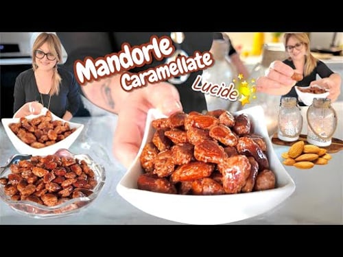 MANDORLE CARAMELLATE LUCIDE con TRUCCO per farle LUCIDISSIME e SEPARATE