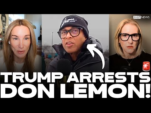 IHIP News: 🚨 Trump ARRESTS Journalist DON LEMON As His WH Descends Further Into TOTAL CHAOS!