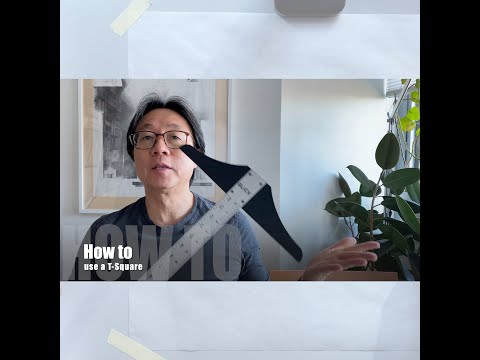How to use a T-Square