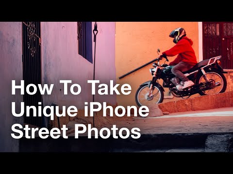How To Take Unique iPhone Street Photos