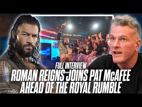 Roman Reigns Wants To Remind Everyone Who Really Runs Things At The Royal Rumble | Pat McAfee Show