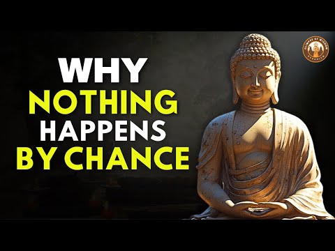 Nothing Is Coincidence: The Universe Is Sending You a Message | Buddhist Wisdom