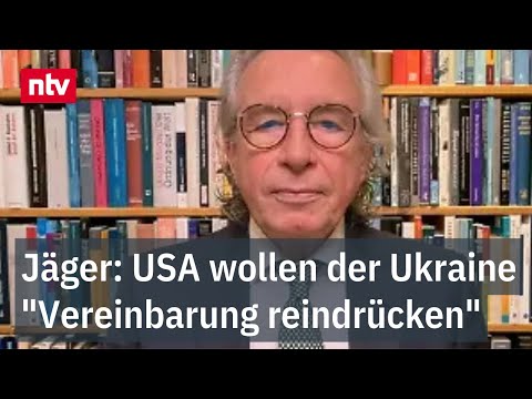 Jäger: USA wollen der Ukraine "Vereinbarung reindrücken" | ntv