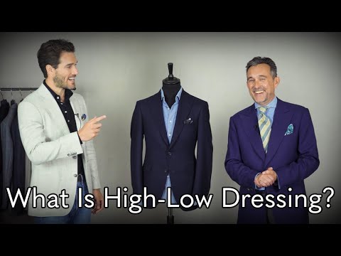 What Is High-Low Dressing?