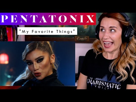 Pentatonix "My Favorite Things" REACTION & ANALYSIS by Vocal Coach / Opera Singer