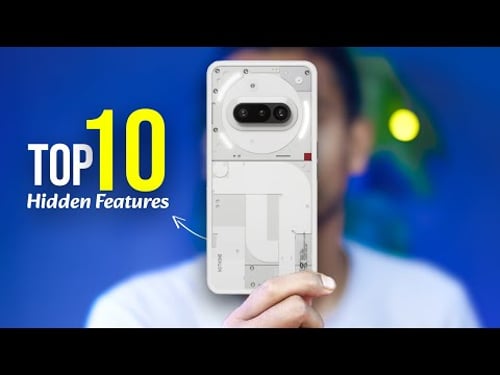 Nothing Phone 3a Top 10 Hidden Features🔥