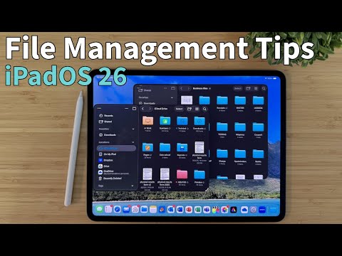 Top 3 Tips for FILE MANAGEMENT on iPad and iPadOS 26!