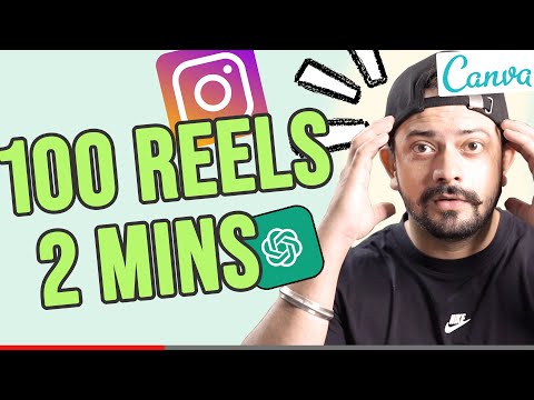 How to Create 100 Instagram Reel Videos in 2 mins using ChatGPT and Canva