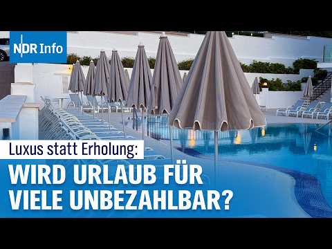Teurer Urlaub? Warum die Preise durch die Decke gehen I #NDRfragt: wie tickst Du? | NDR Info