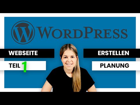 WordPress Webseite erstellen 🚀 Anleitung Teil 1 👉Planung