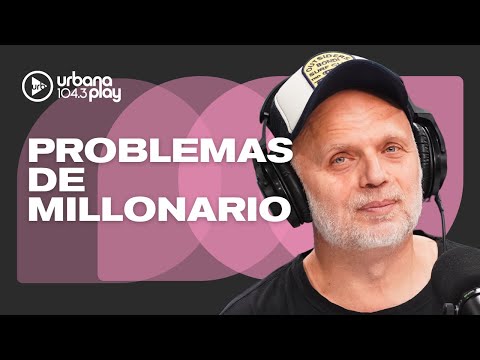 "NO QUIERO IR A MI CASA EN SUIZA", "MI MARIDO QUIERE VIAJAR Y YO, TRABAJAR": problemas de millonario