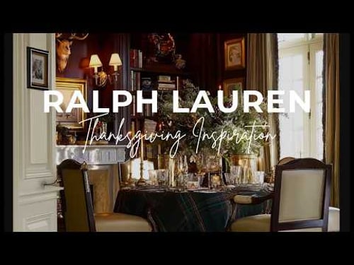 Creating RALPH LAUREN Aesthetics At Home For THANKSGIVING