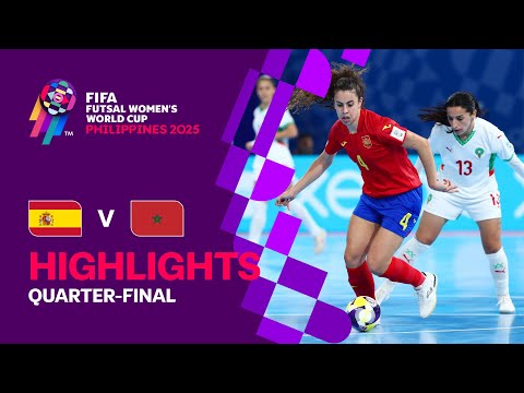 Spain vs Morocco | Quarter-final | Highlights | FIFA Futsal Women's World Cup 2025™