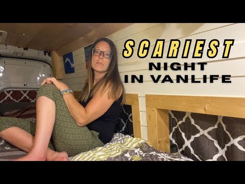 Banging on my van at midnight | The terrifying side of Solo Vanlife |