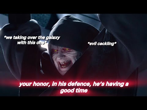 palpatine having fun being evil for 9 minutes