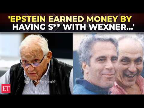 'I'm SUPER STRAIGHT!': Les Wexner pressed on FBI claims about Epstein at heated House deposition