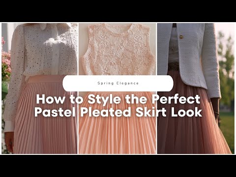 ๐ท How to Style the Perfect Pastel Pleated Skirt Look for Spring Elegance! ๐