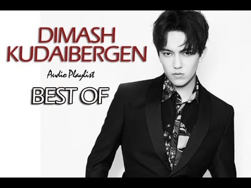 DIMASH KUDAIBERGEN - PLAYLIST 2020 - BEST OF