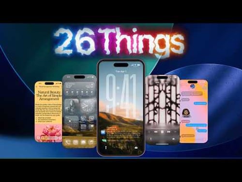 iOS 26: 26 Hidden Updates Apple Didn’t Announce.