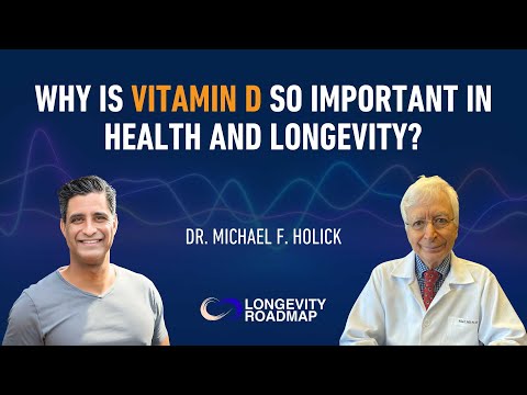 Why is Vitamin D So Important in Health and Longevity?