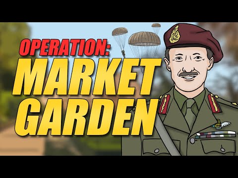 Operation Market Garden | Animated History