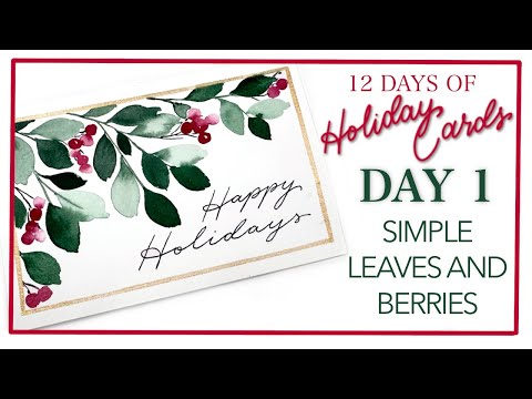 Festive Greenery For A Simple Holiday Card! Day 1 of 12 Days Of Holiday Cards!