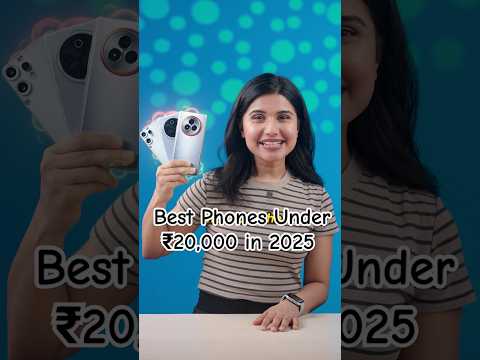 Best Phones Under ₹20,000 in 2025 #shorts