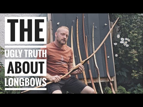 The "ugly" truth about Longbows...