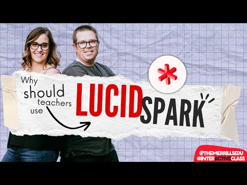 Why Should Teachers Use Lucidspark?
