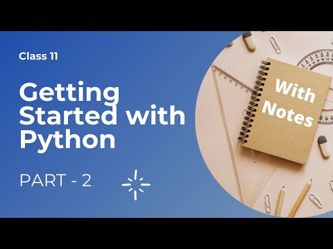 Data Types in Python | Part 2 | Class 11 Computer Science Chapter 5 | Getting Started In Python