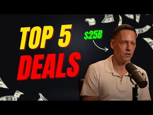 Top 5 Deals: Peter Thiel