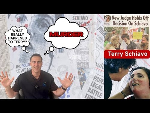 What REALLY Happened to Terri Schiavo?